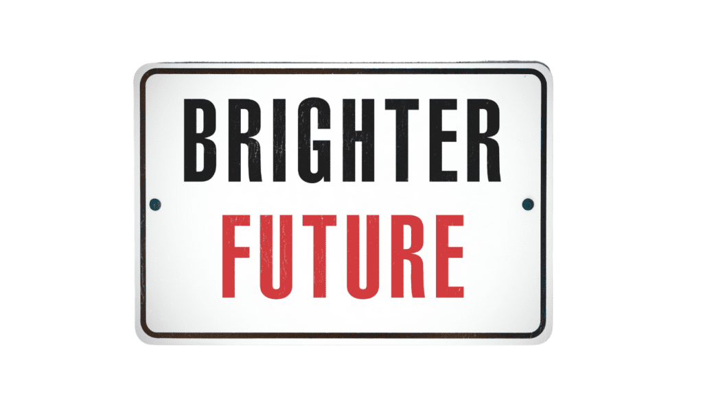 A sign with the words ‘BRIGHTER FUTURE’ in bold letters, with ‘BRIGHTER’ in black and ‘FUTURE’ in red, against a white background