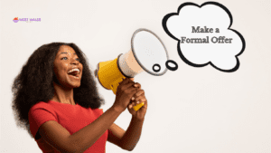 A person holding a megaphone with a speech bubble that reads “Make a Formal Offer”, 