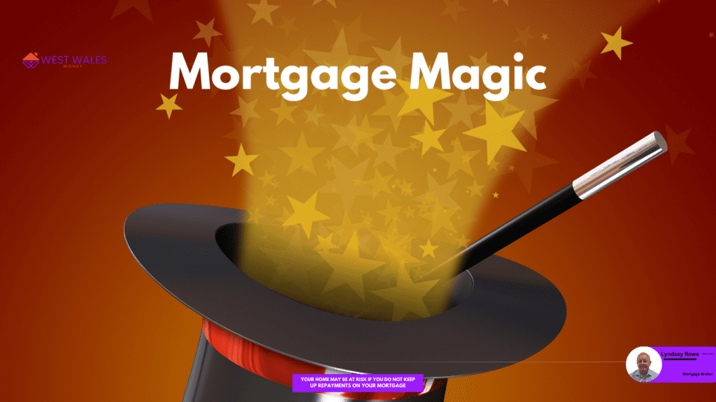 A magic wand with the words ‘Mortgage Magic’ jumping out of a Hat